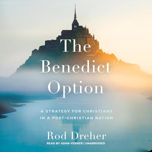 Cover of The Benedict Option