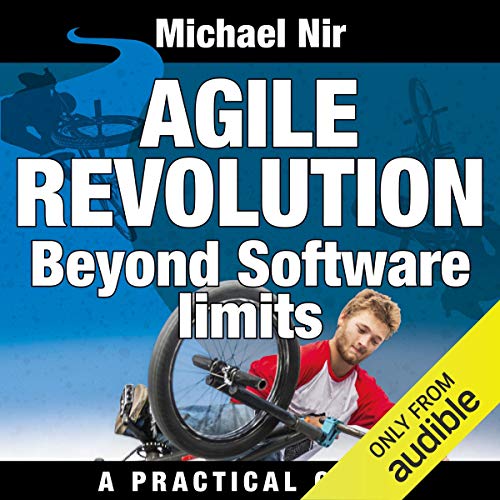Cover of Agile Project Management: Agile Revolution, Beyond Software Limits
