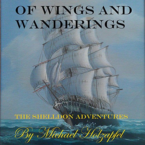 Cover of Of Wings and Wanderings
