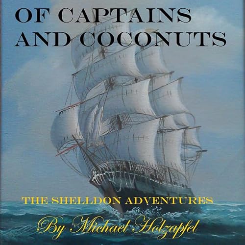 Cover of Of Captains and Coconuts