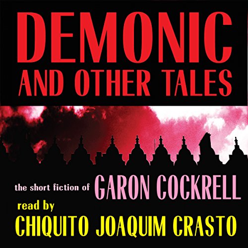 Cover of Demonic and Other Tales