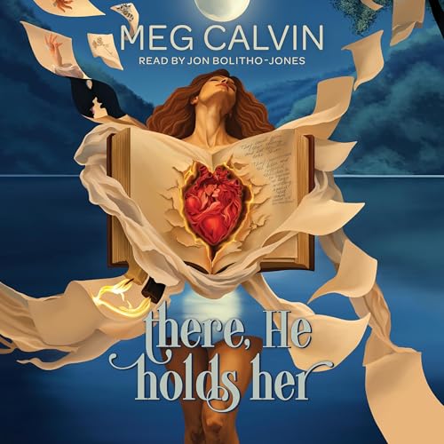 Cover of There, He Holds Her