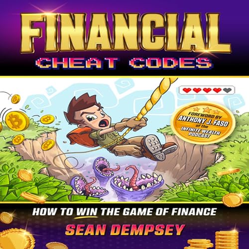 Cover of Financial cheat codes: How to win the game of finance