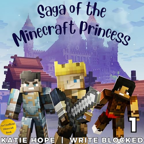 Cover of Saga of the Minecraft Princess