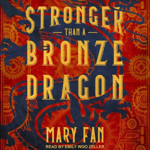 Cover of Stronger Than a Bronze Dragon