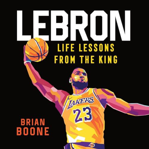 Cover of LeBron: Life Lessons from the King