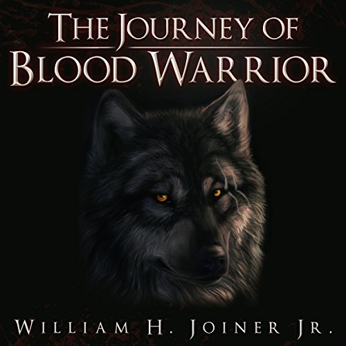 Cover of The Journey of Blood Warrior
