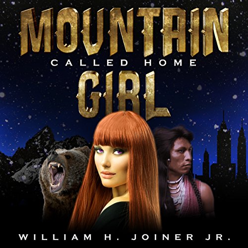 Cover of Mountain Girl: Called Home
