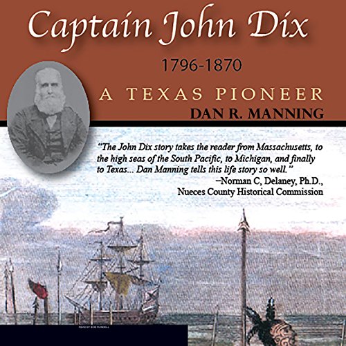 Cover of Captain John Dix, 1796-1870