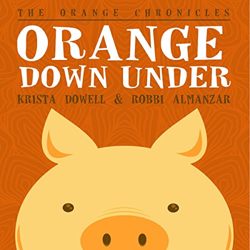 Cover of Orange Down Under