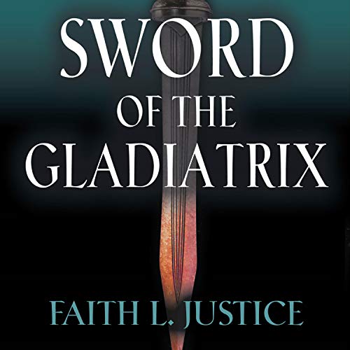 Cover of Sword of the Gladiatrix