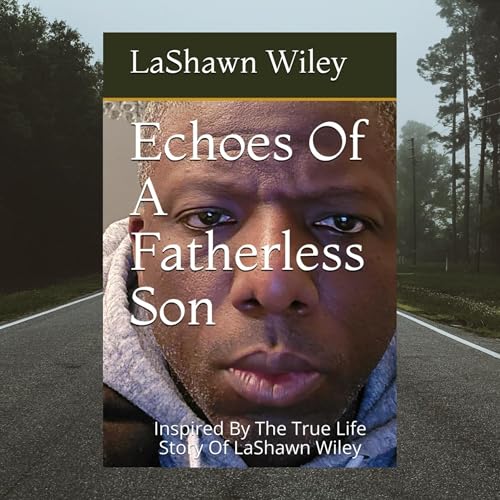 Cover of Echoes of a Fatherless Son