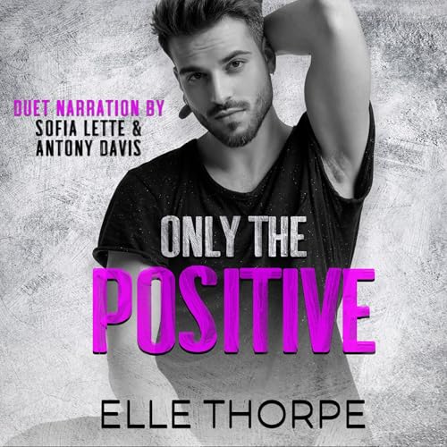 Cover of Only the Positive