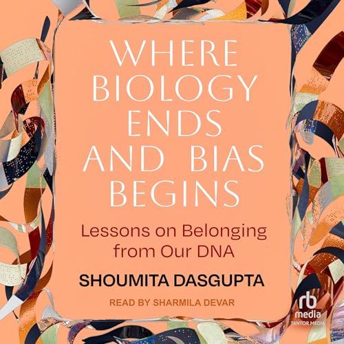 Cover of Where Biology Ends and Bias Begins