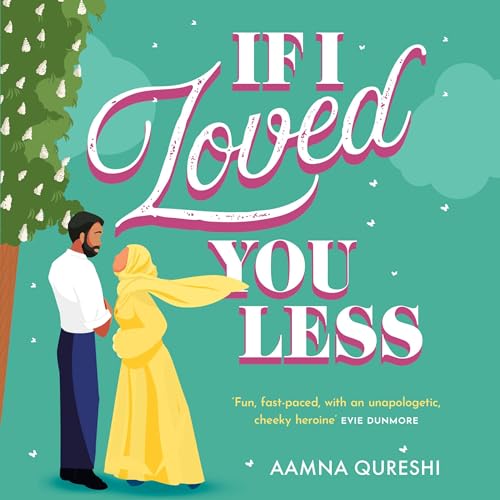 Cover of If I Loved You Less
