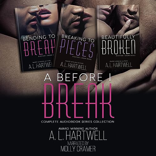 Cover of A Before I Break Trilogy