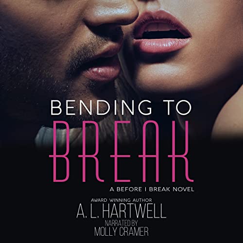 Cover of Bending to Break