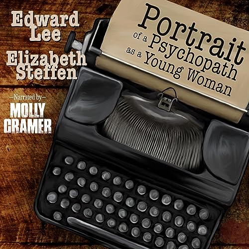 Cover of Portrait of a Psychopath as a Young Woman