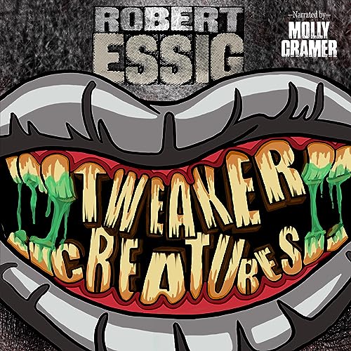 Cover of Tweaker Creatures
