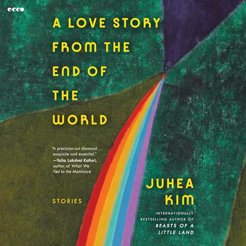 Cover of A Love Story from the End of the World