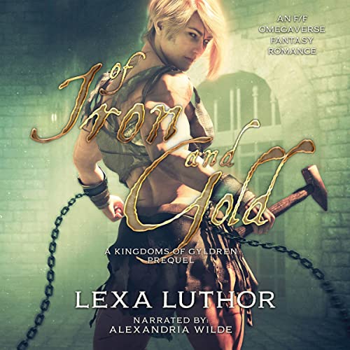 Cover of Of Iron and Gold