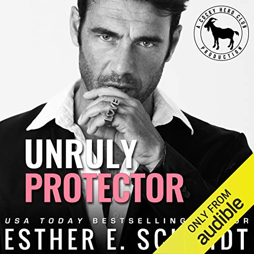 Cover of Unruly Protector