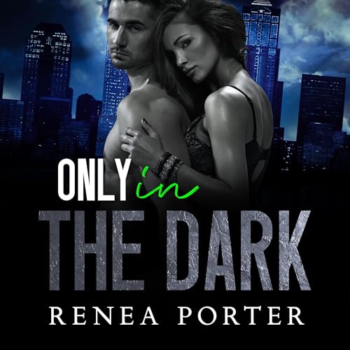 Cover of Only in the Dark