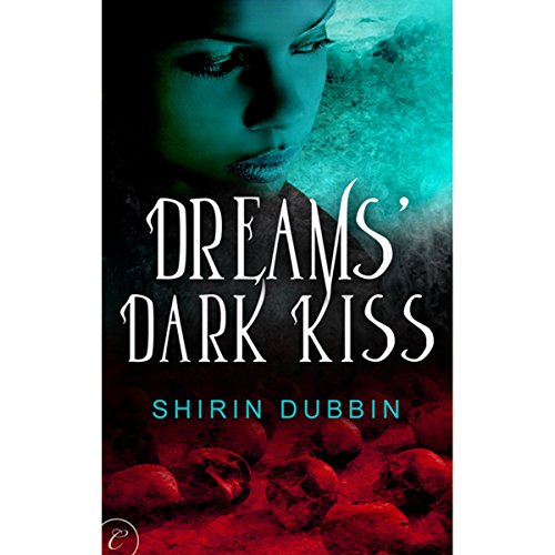 Cover of Dreams' Dark Kiss
