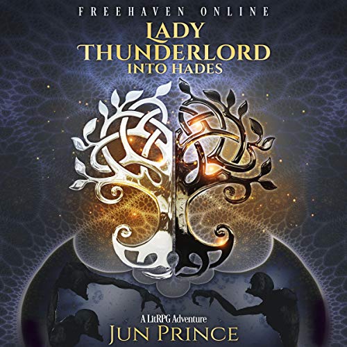 Cover of Freehaven Online: Lady Thunderlord, Into Hades