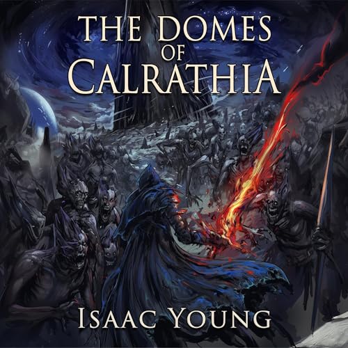 Cover of The Domes of Calrathia