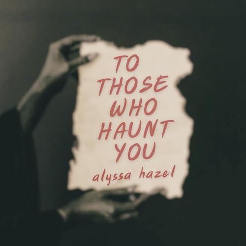 Cover of To Those Who Haunt You
