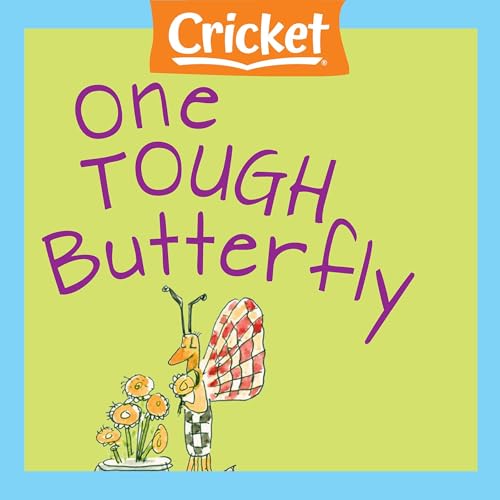 Cover of One Tough Butterfly