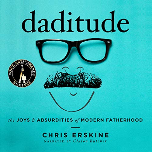 Cover of Daditude: The Joys & Absurdities of Modern Fatherhood