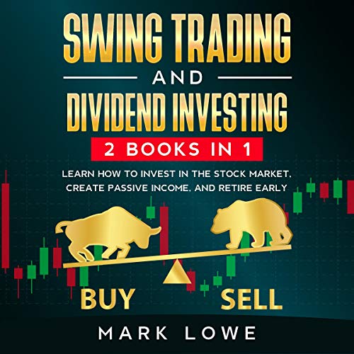 Cover of Swing Trading and Dividend Investing