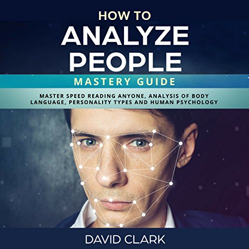 Cover of How to Analyze People: Mastery Guide