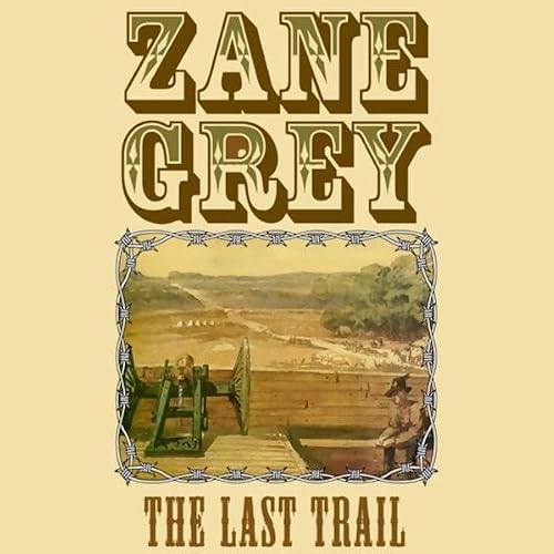 Cover of The Last Trail