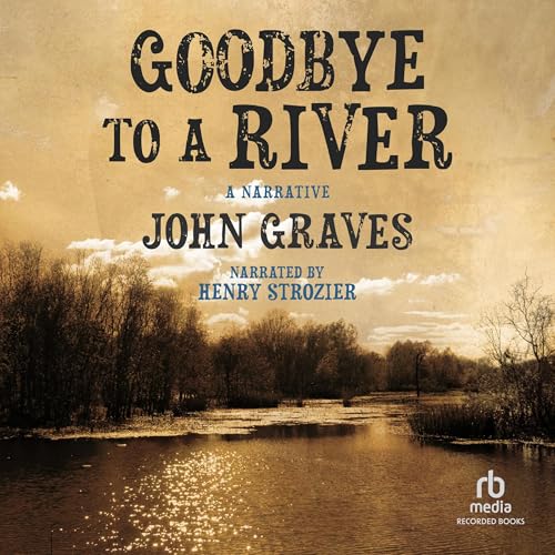 Cover of Goodbye to a River