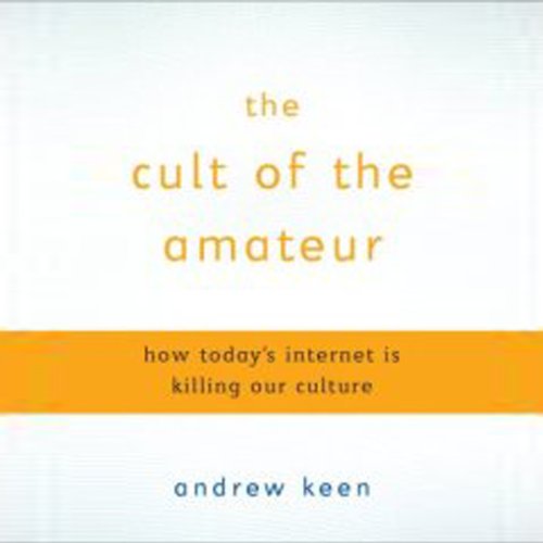 Cover of The Cult of the Amateur