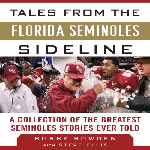 Cover of Tales from the Florida State Seminoles Sideline