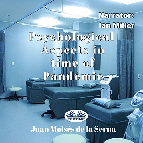 Cover of Psychological Aspects in Time of Pandemic