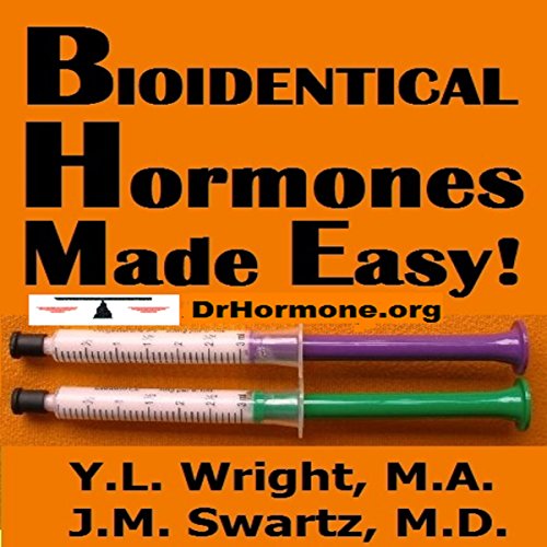 Cover of Bioidentical Hormones Made Easy