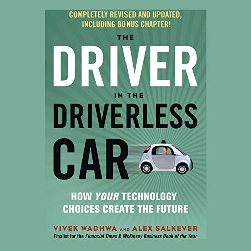 Cover of The Driver in the Driverless Car
