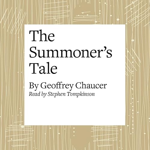 Cover of The Canterbury Tales: The Summoner's Tale (Modern Verse Translation)