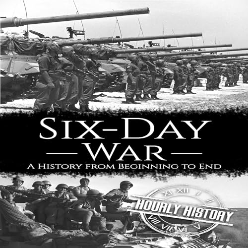 Cover of Six-Day War: A History from Beginning to End