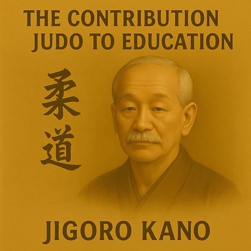 Cover of The Contribution of Judo to Education