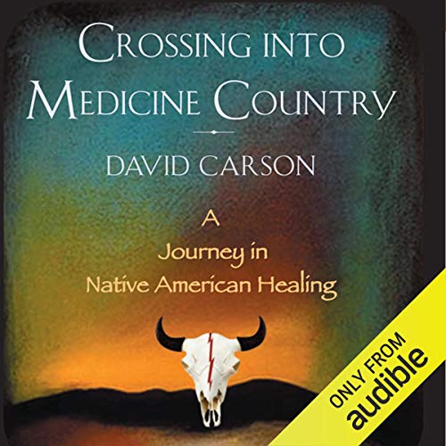 Cover of Crossing into Medicine Country