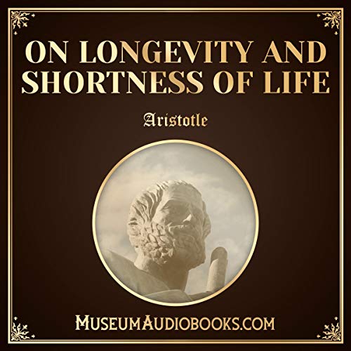 Cover of On Longevity and Shortness of Life