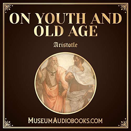 Cover of On Youth and Old Age