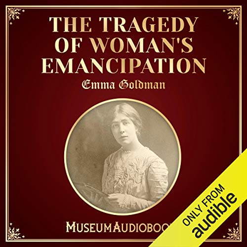 Cover of The Tragedy of Woman's Emancipation