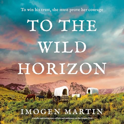 Cover of To the Wild Horizon